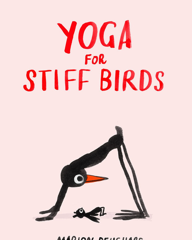 Yoga For Stiff Birds