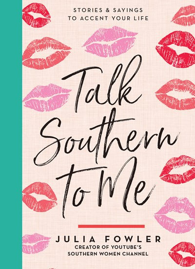 Book cover with pink and red lipstick kiss prints on cream background, turquoise spine, black script title by Julia Fowler