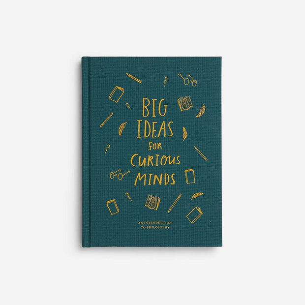 Big Ideas for Curious Minds:  An Introduction to Philosophy