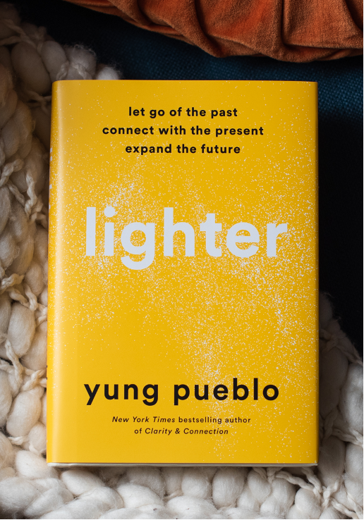 Lighter - Yung Pueblo