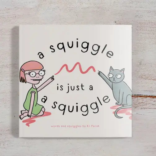 A Squiggle Is Just A Squiggle