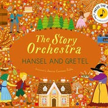 The Story Orchestra: Hansel and Gretel