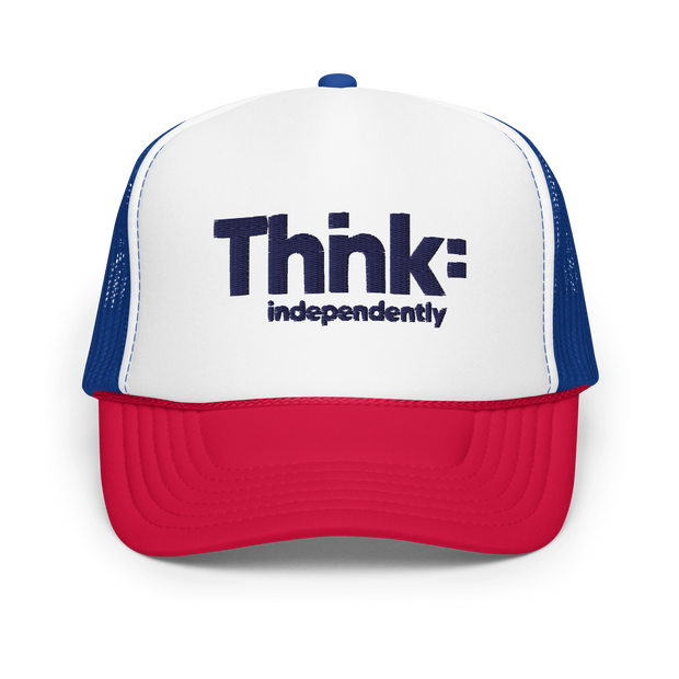 Thnk: Independently Foam Trucker Hat