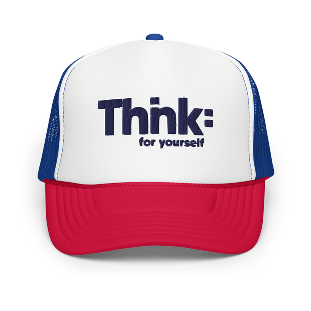 Thnk: For Yourself Foam Trucker Hat